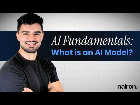 Nairon AI Academy lesson: What is an AI Model?